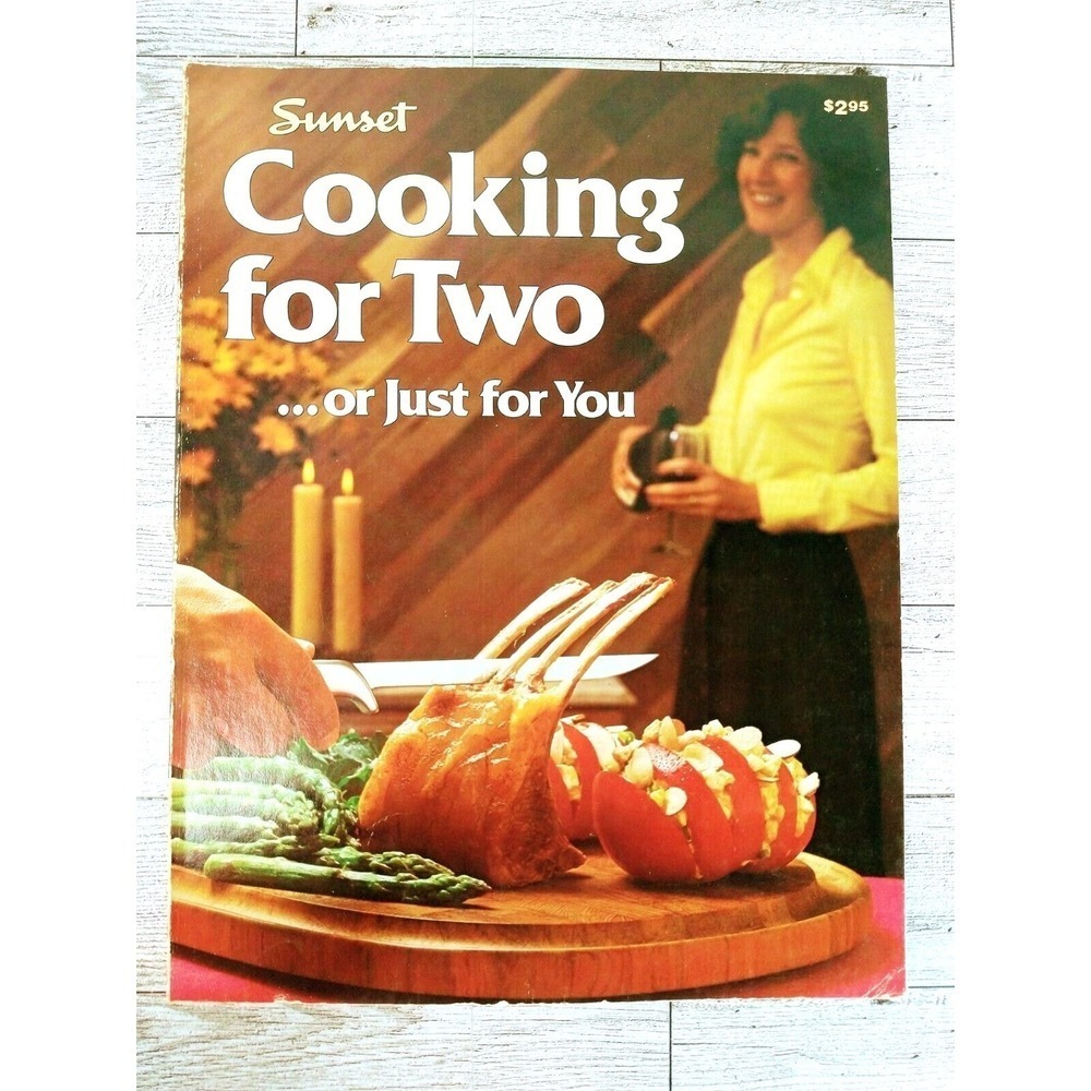 Cooking for Two Sunset 1978 Vintage Small Batch Recipes 70s Softcover Cookbook